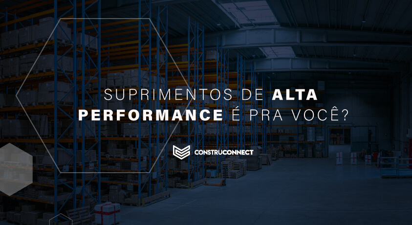 Suprimentos de alta performance é pra você?