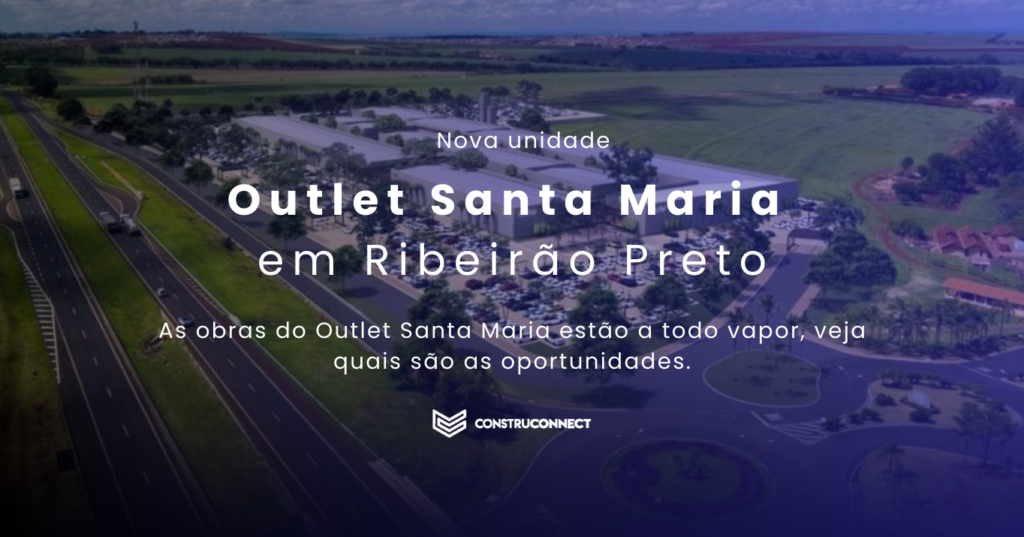 Investimento de varejo no Santa Maria Outlet